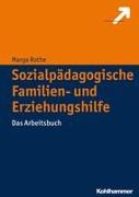 Sozialpädagogische Familien- und Erziehungshilfe