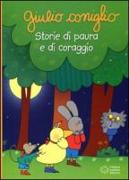 Giulio Coniglio storie di paura e di coraggio