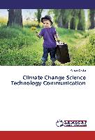Climate Change Science Technology Communication