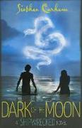 Dark of the Moon: A Shipwrecked Novel
