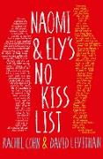 Naomi and Ely's No Kiss List