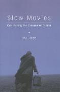 Slow Movies