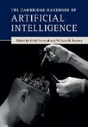 The Cambridge Handbook of Artificial Intelligence