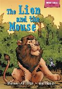 Short Tales Fables: The Lion and the Mouse