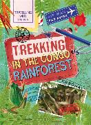 Travelling Wild: Trekking in the Congo Rainforest