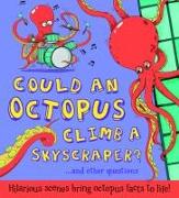 Could An Octopus Climb A Sky Scraper?