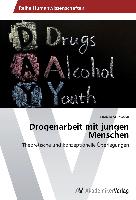 Drogenarbeit mit jungen Menschen