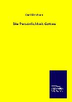 Die Persönlichkeit Gottes