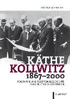 Käthe Kollwitz 1867-2000
