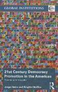 21st Century Democracy Promotion in the Americas