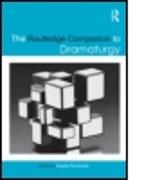 The Routledge Companion to Dramaturgy