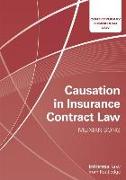 Causation in Insurance Contract Law