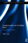 Constitutionalism in the Global Realm