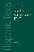 Spanish Contemporary Poetry: An Anthology