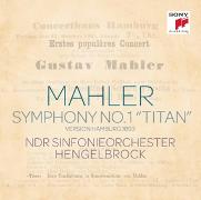 Mahler: Sinfonie Nr. 1 "Titan" (Hamburg