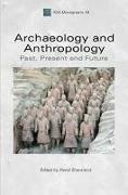 Archaeology and Anthropology