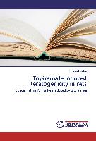 Topiramate induced teratogenicity in rats