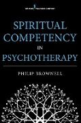 Spiritual Competency in Psychotherapy