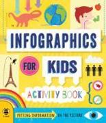 Infographics for Kids: Activity Book