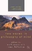 New Waves in Philosophy of Mind