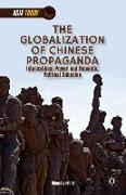 The Globalization of Chinese Propaganda