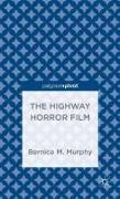 The Highway Horror Film