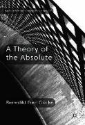 A Theory of the Absolute