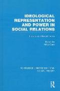 Ideological Representation and Power in Social Relations