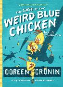 The Case of the Weird Blue Chicken: The Next Misadventurevolume 2