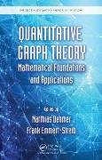 Quantitative Graph Theory