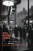 Irish Writing London: Volume 1