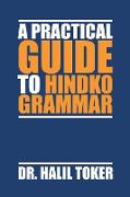 A Practical Guide to Hindko Grammar