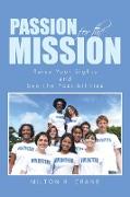 Passion for the Mission