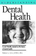 Understanding Dental Health