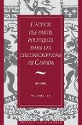 L'Action Des Partis Politiques Dans Les Circonscriptions Au Canada