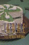 Lardcake