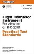 Flight Instructor Instrument Practical Test Standards for Airplane & Helicopter (2023): Faa-S-8081-9d