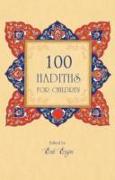 100 Hadiths for Children