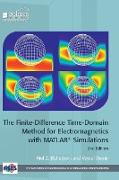 The Finite-Difference Time-Domain Method for Electromagnetics with Matlab(r) Simulations