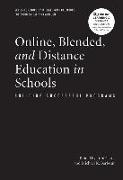 Online, Blended, and Distance Education in Schools