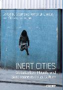 Inert Cities