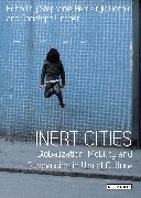 Inert Cities