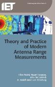 Theory and Practice of Modern Antenna Range Measurements