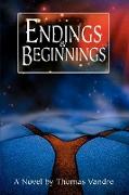 Endings & Beginnings