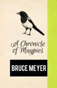 A Chronicle of Magpies