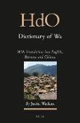 Dictionary of Wa (2 Vols): With Translations Into English, Burmese and Chinese