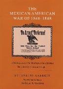 The Mexican-American War of 1846-1848: A Bibliography of the Holdings of the Libraries, the University of Texas at Arlington