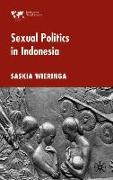 Sexual Politics in Indonesia