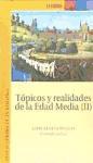 Tópicos y realidades de la Edad Media II