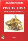 Prehistoria : antigüedades españolas